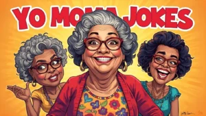 Read more about the article 330+  Yo Mama Jokes Perfect for Kids and Adults For 2025<div class="last-updated" style="font-size:14px; font-weight:bold; color:#444; background:#f5f5f5; padding:10px; border-radius:5px; margin-top:10px; margin-bottom:20px;">
                 Last updated: September 23, 2025 at 4:29 am by official.msgzi@gmail.com
            </div>